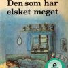 Den som har elsket meget (Lydbog)