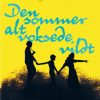 Den sommer alt voksede vildt (Bog)