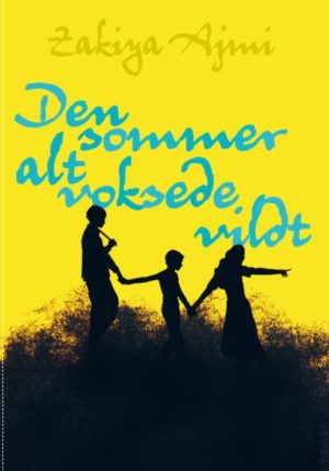 Den sommer alt voksede vildt (Bog)