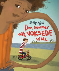 Den sommer alt voksede vildt (E-bog)
