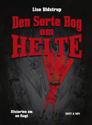 Den sorte bog om helte (E-bog)