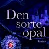 Den sorte opal (E-bog)