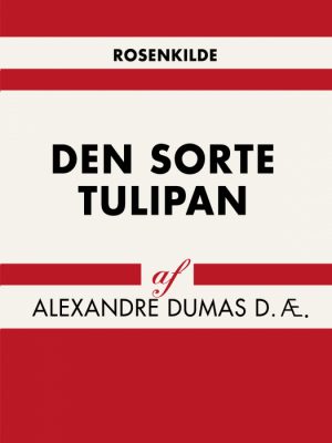 Den sorte tulipan (Bog)