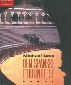 Den spanske forbindelse (Lydbog)