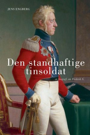 Den standhaftige tinsoldat (E-bog)