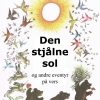 Den stjålne sol og andre eventyr på vers (E-bog)