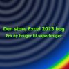 Den store Excel 2013 bog (E-bog)
