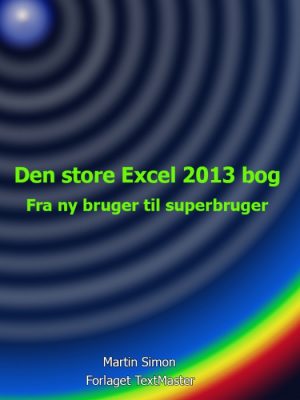 Den store Excel 2013 bog (E-bog)