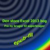 Den store Excel 2013 bog (E-bog)