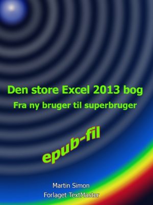 Den store Excel 2013 bog (E-bog)