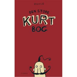 Den store Kurt-bog - Hardback