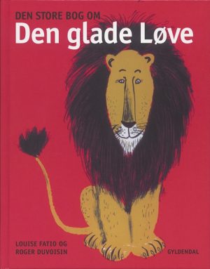 Den store bog om Den glade løve (Bog)