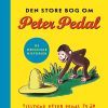 Den store bog om Peter Pedal (Bog)