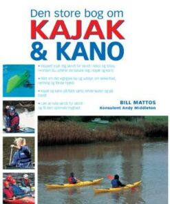 Den store bog om kajak og kano (Bog)