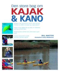 Den store bog om kajak og kano (E-bog)