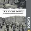 Den store bølge - Erindringsbilleder fra københavnske industriarbejdspladser (Lydbog)