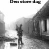 Den store dag (E-bog)