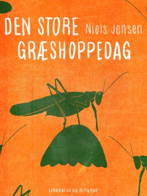 Den store græshoppedag (E-bog)