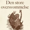 Den store oversvømmelse (E-bog)