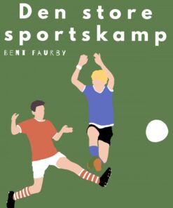 Den store sportskamp (E-bog)
