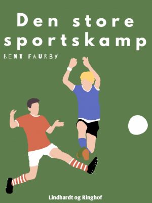 Den store sportskamp (E-bog)