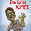 Den sultne zombie (E-bog)