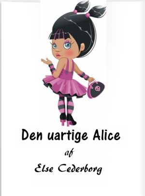 Den uartige Alice (E-bog)