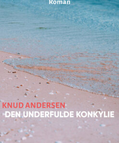 Den underfulde konkylie (Bog)