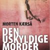 Den uskyldige morder (E-bog)