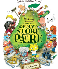 Den utrolige historie om den kæmpestore pære (Bog)