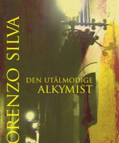 Den utålmodige alkymist (E-bog)