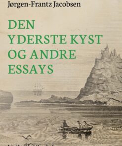 Den yderste kyst - og andre essays (E-bog)