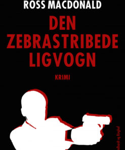 Den zebrastribede ligvogn (Bog)