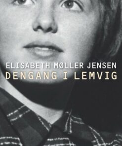 Dengang I Lemvig - Elisabeth Møller Jensen - Bog