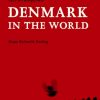 Denmark in the World (Bog)