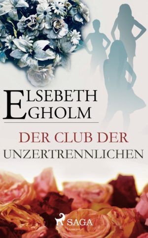 Der Club der Unzertrennlichen (E-bog)