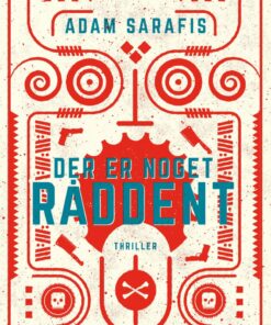 Der Er Noget Råddent - Adam Sarafis - Bog