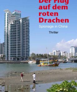 Der Flug mit dem roten Drachen (E-bog)