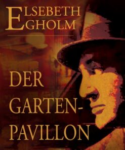 Der Gartenpavillon (E-bog)