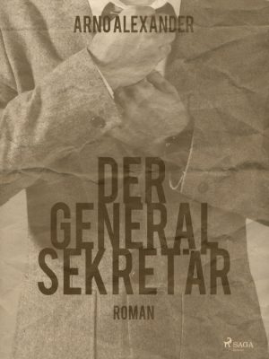 Der Generalsekretär (E-bog)