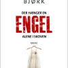 Der Hænger En Engel Alene I Skoven - Samuel Bjørk - Bog