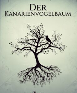 Der Kanarienvogelbaum (E-bog)