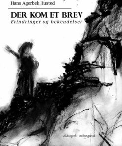 Der Kom Et Brev - Hans Agerbek Husted - Bog