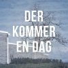 Der Kommer En Dag - Hans Jørgen Lembourn - Bog