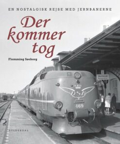 Der Kommer Tog - Flemming Søeborg - Bog