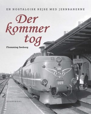 Der Kommer Tog - Flemming Søeborg - Bog