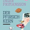 Der Pfirsichkern (E-bog)