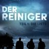 Der Reiniger: Die Liste - Teil 1 (E-bog)