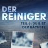 Der Reiniger: Du bist der Nächste - Teil 5 (E-bog)