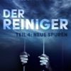 Der Reiniger: Neue Spuren - Teil 4 (E-bog)